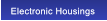 Electronic Housings Electronic Housings