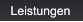 Leistungen Leistungen