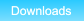 Downloads Downloads